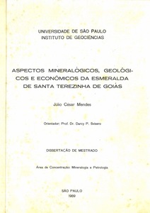 Aspectos Mineralogicos, Geológicos e Econômicos da Esmeralda de Santa Terezinha de Goiás